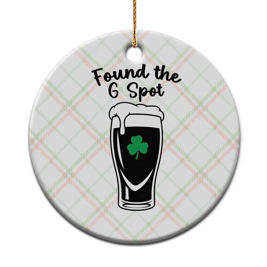 Funny St Patrick’s Day Beer Ceramic Ornament Found The G Spot