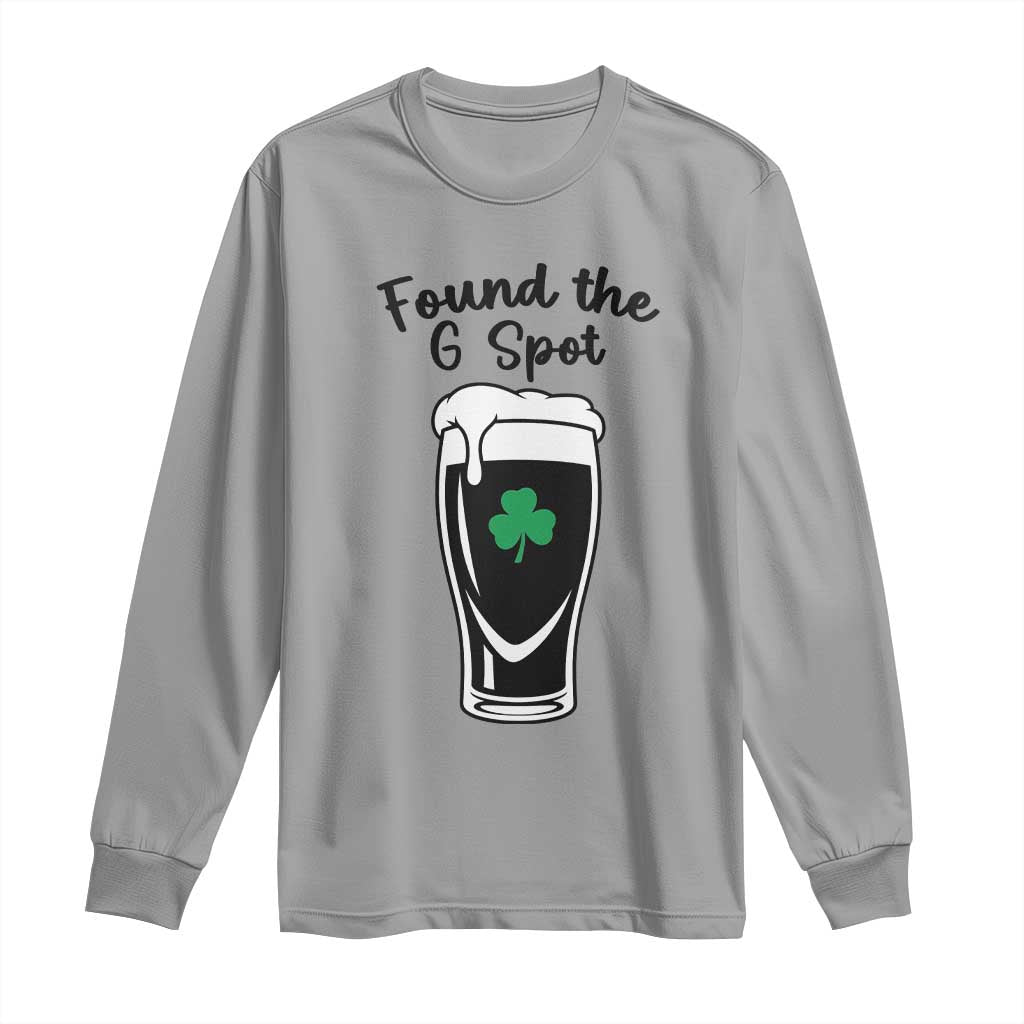 Funny St Patrick’s Day Beer Long Sleeve Shirt Found The G Spot