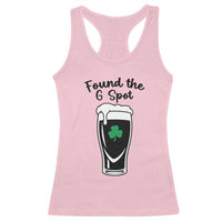 Funny St Patrick’s Day Beer Racerback Tank Top Found The G Spot