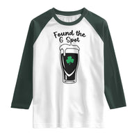 Funny St Patrick’s Day Beer Raglan Shirt Found The G Spot