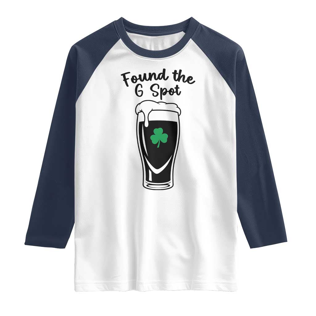 Funny St Patrick’s Day Beer Raglan Shirt Found The G Spot