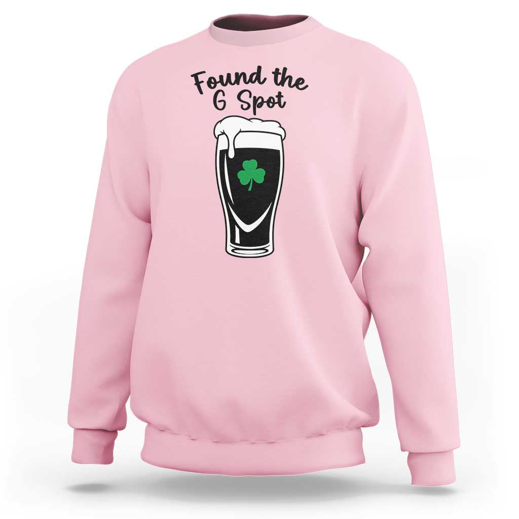Funny St Patrick’s Day Beer Sweatshirt Found The G Spot