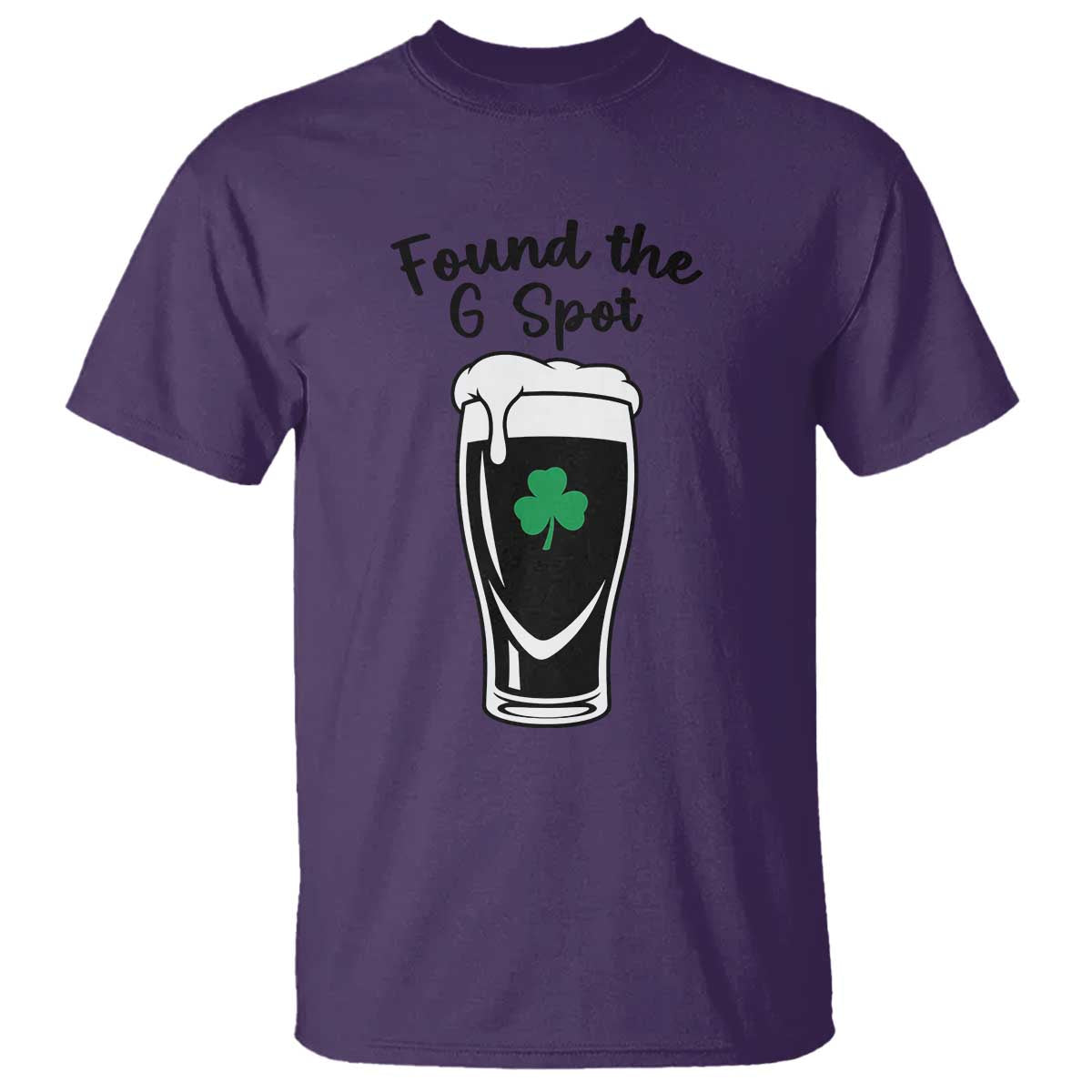 Funny St Patrick’s Day Beer T Shirt Found The G Spot