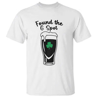 Funny St Patrick’s Day Beer T Shirt Found The G Spot