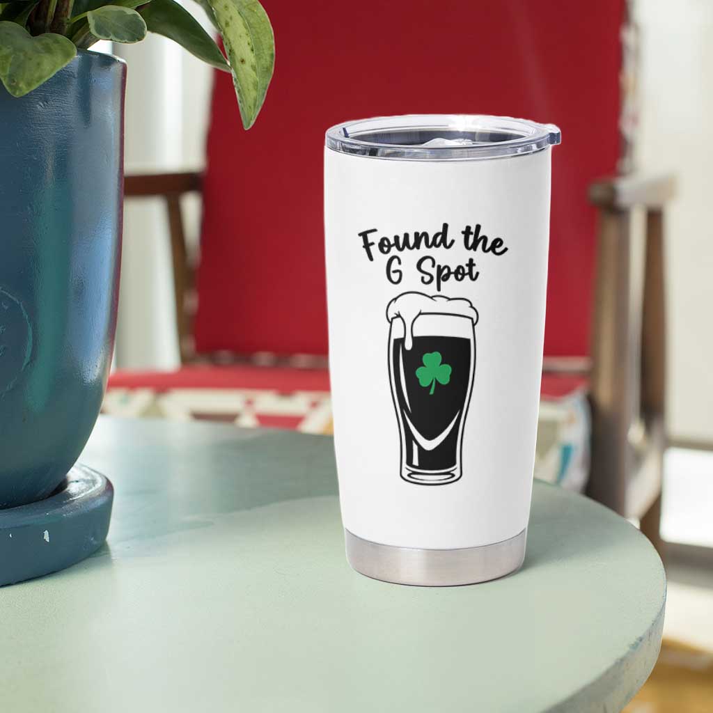 Funny St Patrick’s Day Beer Tumbler Cup Found The G Spot
