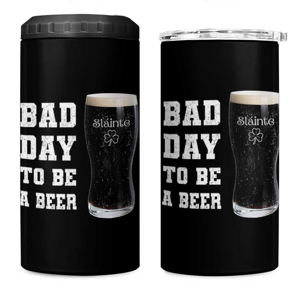 Irish Shamrock Beer 4 in 1 Can Cooler Tumbler Bad Day To Be A Beer