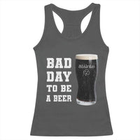 Irish Shamrock Beer Racerback Tank Top Bad Day To Be A Beer