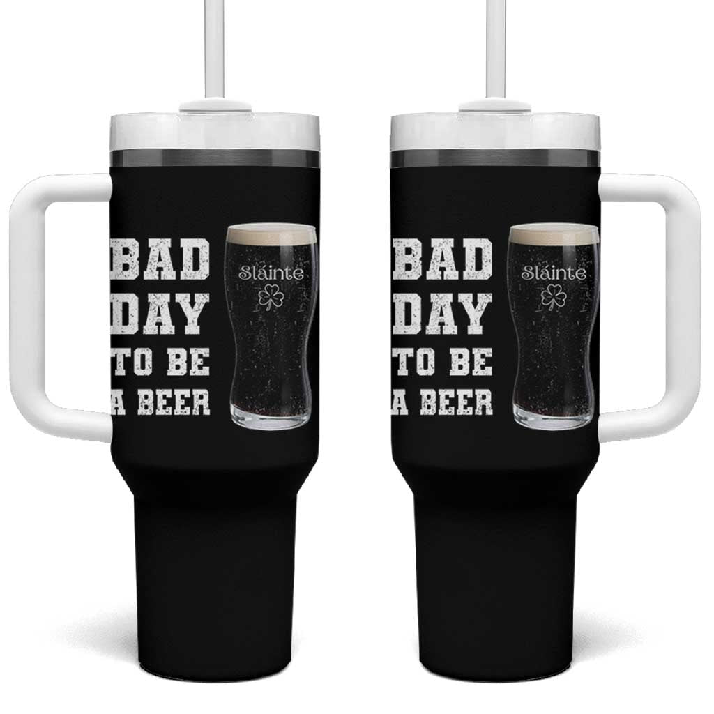 Irish Shamrock Beer Tumbler With Handle Bad Day To Be A Beer