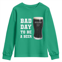Irish Shamrock Beer Youth Sweatshirt Bad Day To Be A Beer
