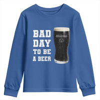 Irish Shamrock Beer Youth Sweatshirt Bad Day To Be A Beer