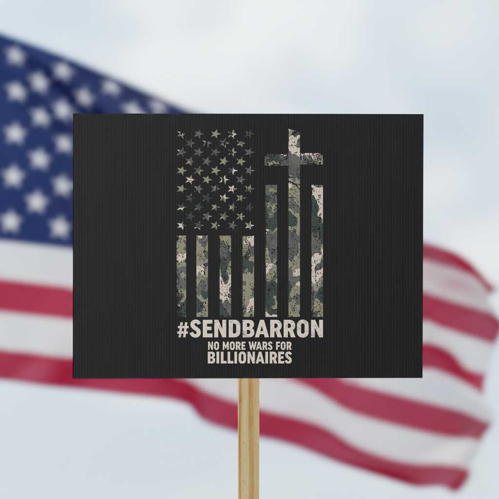 Send Barron Protest Sign Vintage American Flag Camo Hashtag Protest Meme