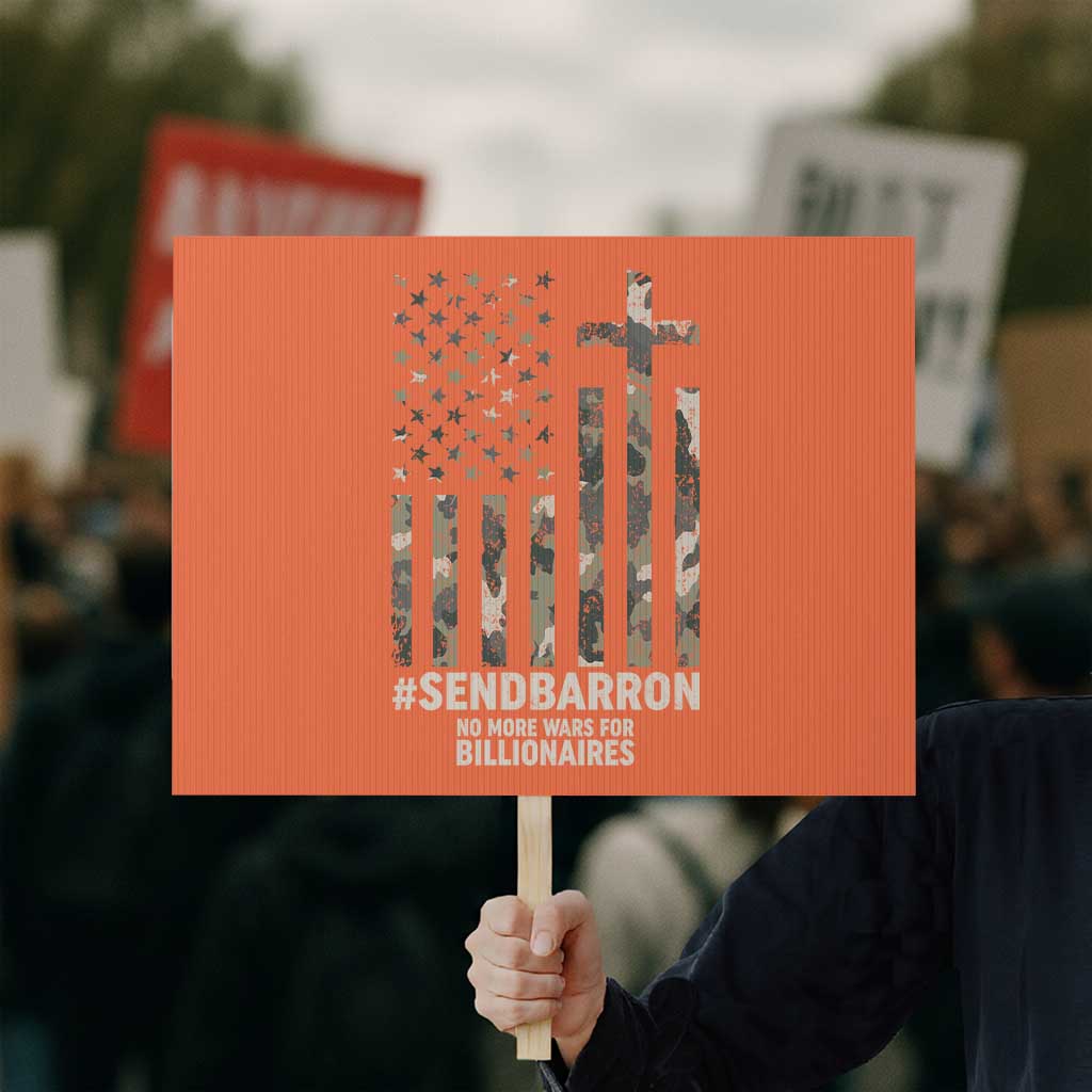 Send Barron Protest Sign Vintage American Flag Camo Hashtag Protest Meme