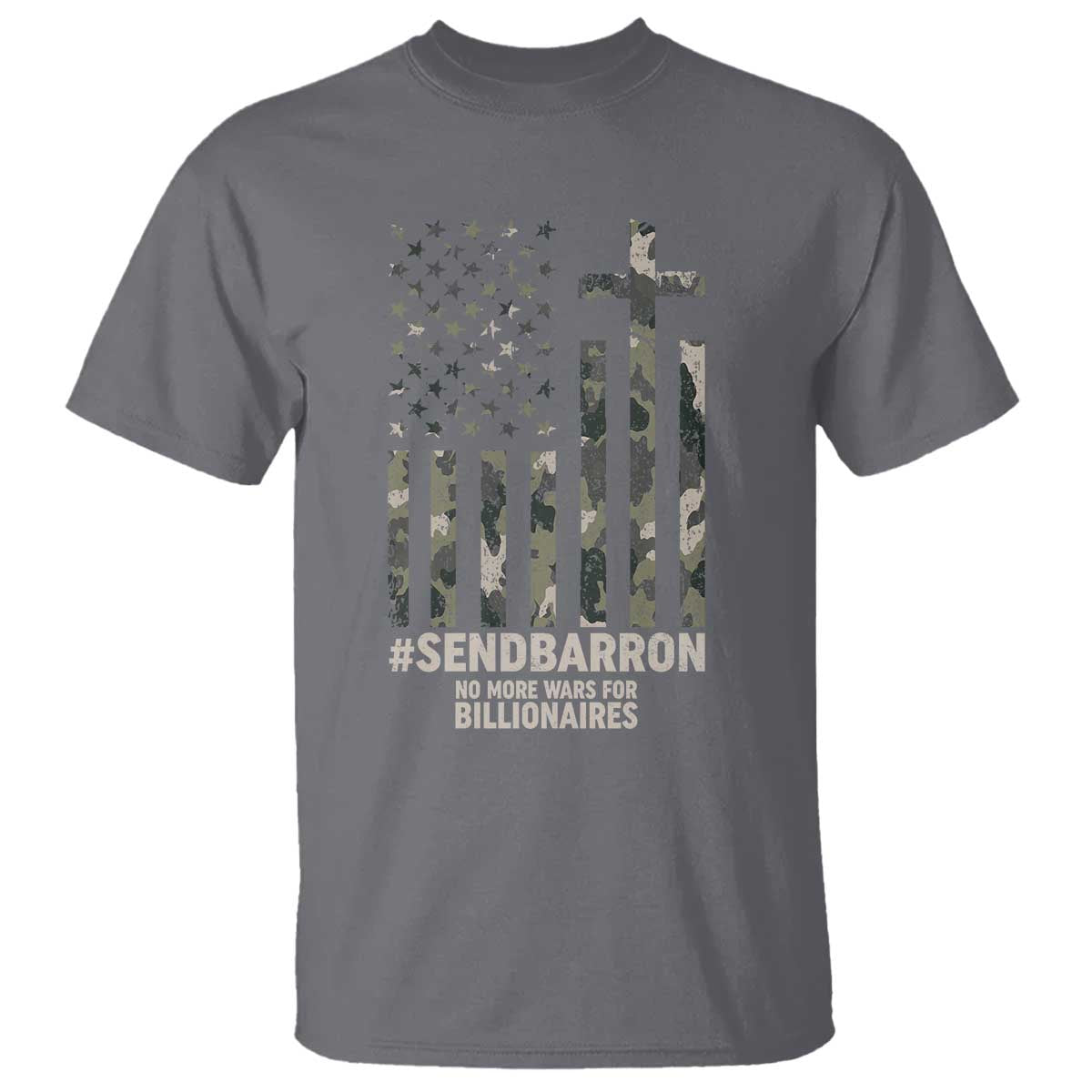 Send Barron T Shirt Vintage American Flag Camo Hashtag Protest Meme