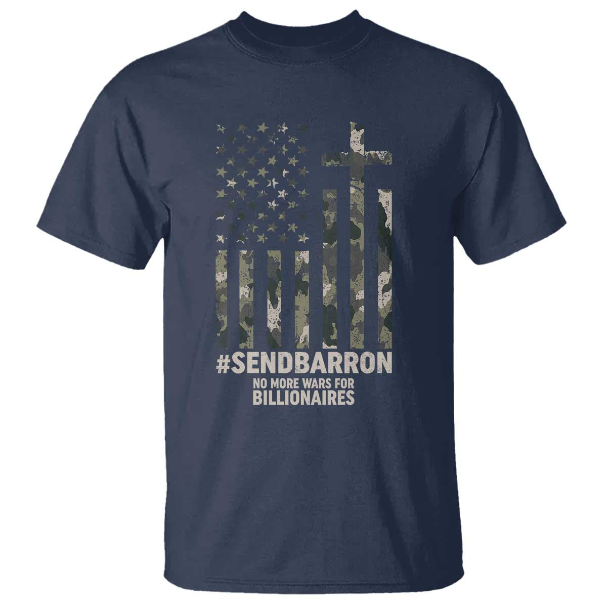 Send Barron T Shirt Vintage American Flag Camo Hashtag Protest Meme