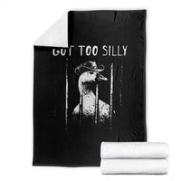 Got Too Silly Goose Meme Throw Blanket Funny Cowboy Goose Jailbird Prison