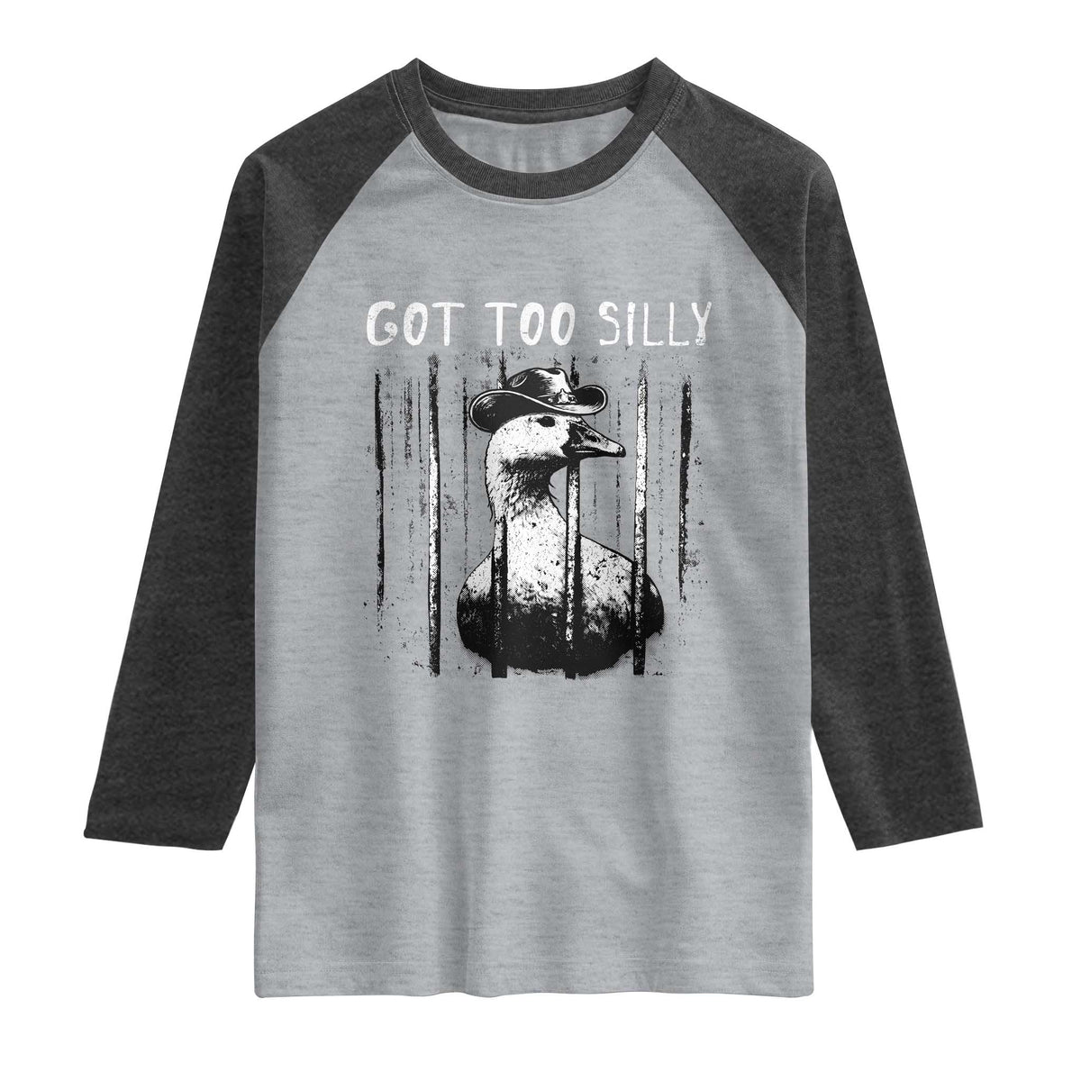 Got Too Silly Goose Meme Raglan Shirt Funny Cowboy Goose Jailbird Prison