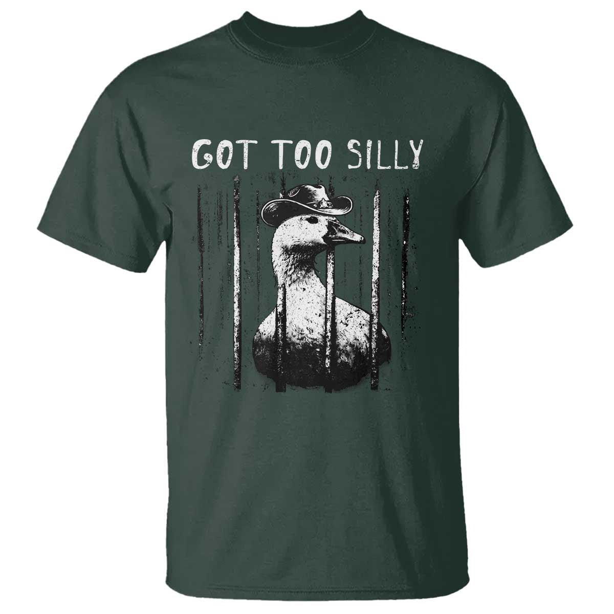 Got Too Silly Goose Meme T Shirt Funny Cowboy Goose Jailbird Prison