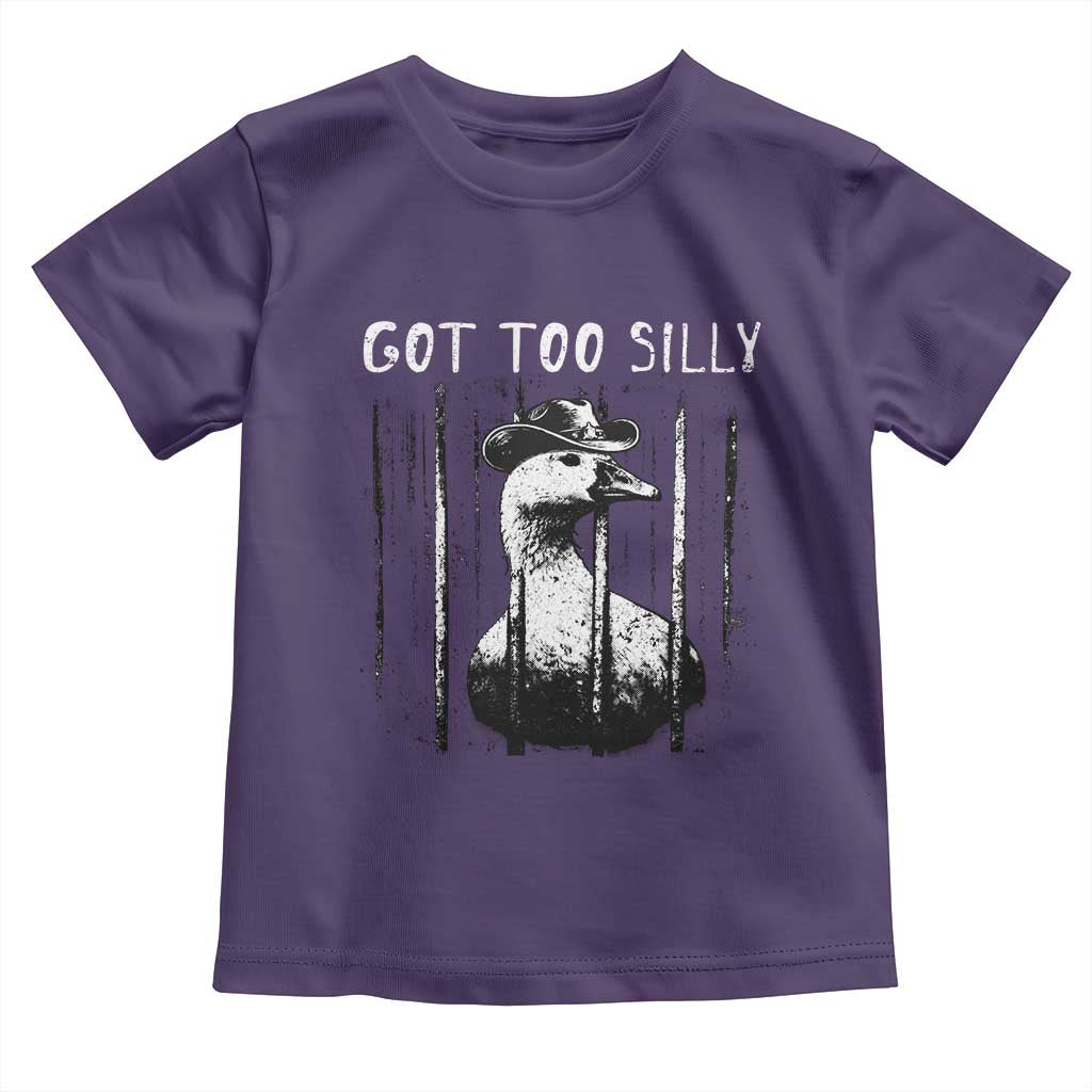 Got Too Silly Goose Meme Toddler T Shirt Funny Cowboy Goose Jailbird Prison