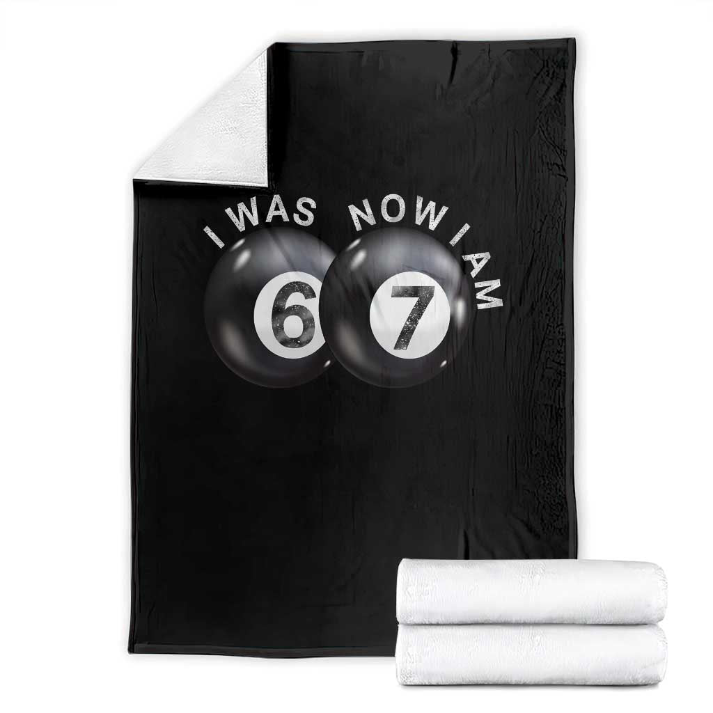 I Was 6 Now I'm 7 Ball Throw Blanket Funny 67 Six Seven Meme