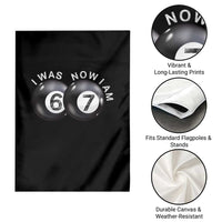 I Was 6 Now I'm 7 Ball Garden Flag Funny 67 Six Seven Meme