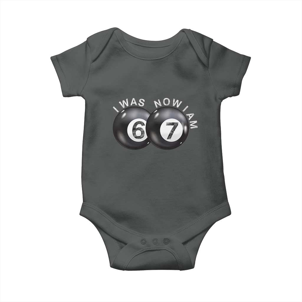 I Was 6 Now I'm 7 Ball Baby Onesie Funny 67 Six Seven Meme