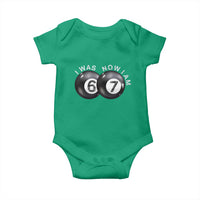 I Was 6 Now I'm 7 Ball Baby Onesie Funny 67 Six Seven Meme