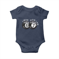 I Was 6 Now I'm 7 Ball Baby Onesie Funny 67 Six Seven Meme