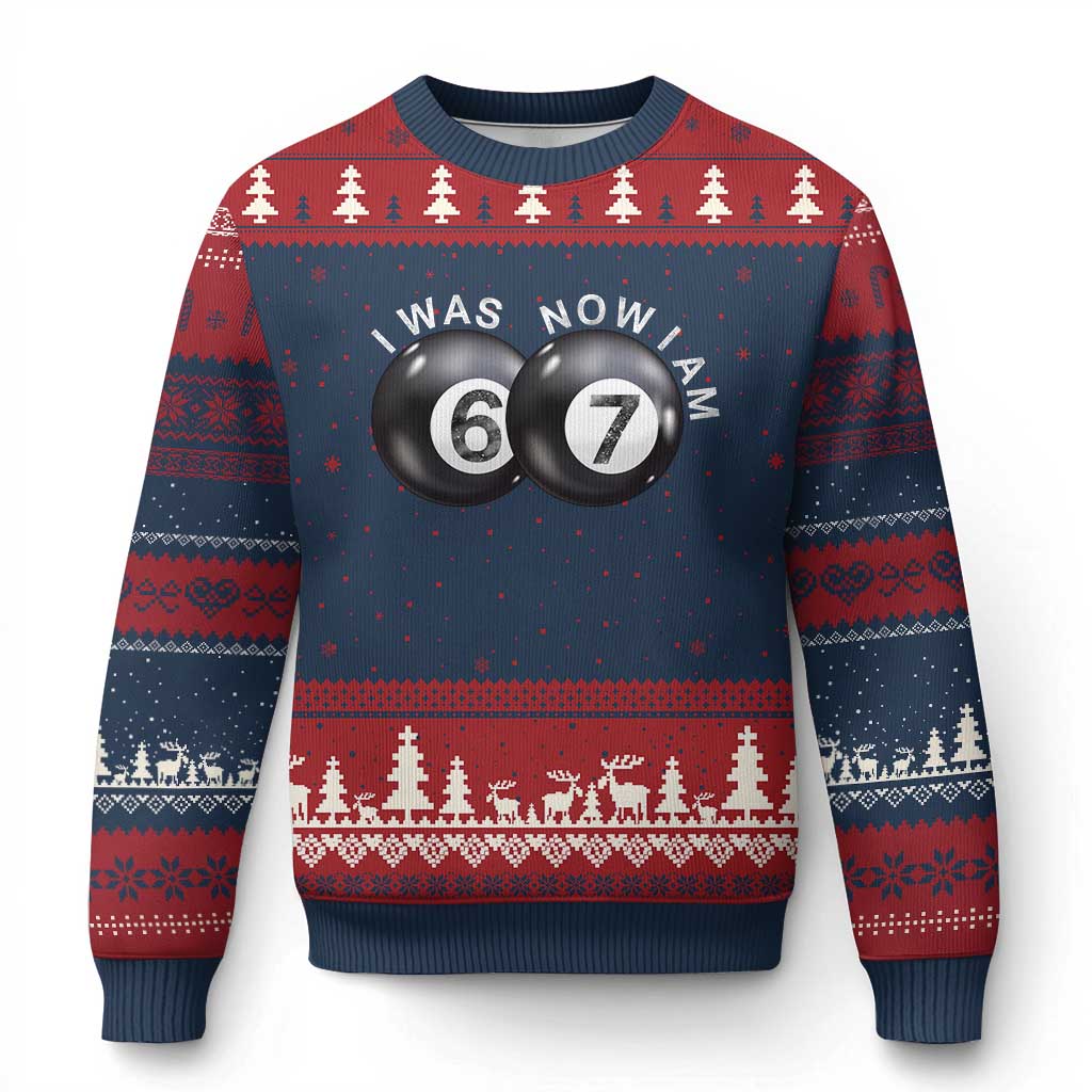I Was 6 Now I'm 7 Ball Ugly Christmas Sweater Funny 67 Six Seven Meme