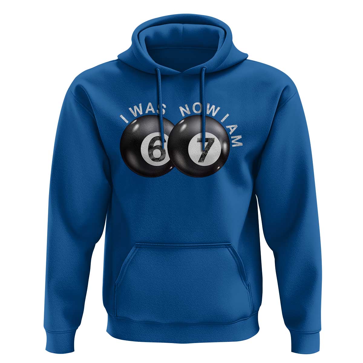 I Was 6 Now I'm 7 Ball Hoodie Funny 67 Six Seven Meme