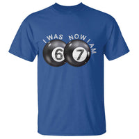 I Was 6 Now I'm 7 Ball T Shirt Funny 67 Six Seven Meme