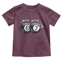 I Was 6 Now I'm 7 Ball Toddler T Shirt Funny 67 Six Seven Meme