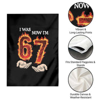 I Was 6 Now I'm 7 Birthday Garden Flag Funny Six Seven Meme 67 Flame