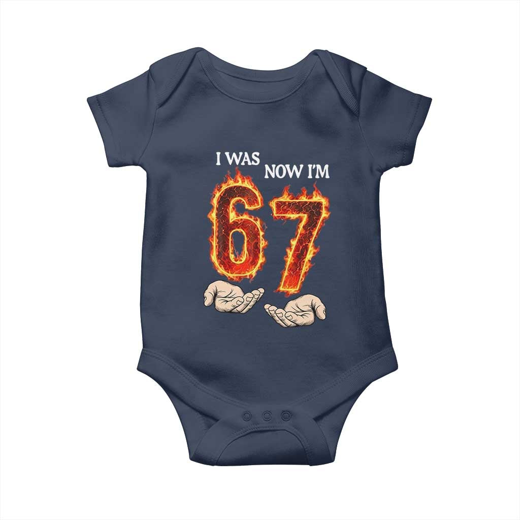 I Was 6 Now I'm 7 Birthday Baby Onesie Funny Six Seven Meme 67 Flame
