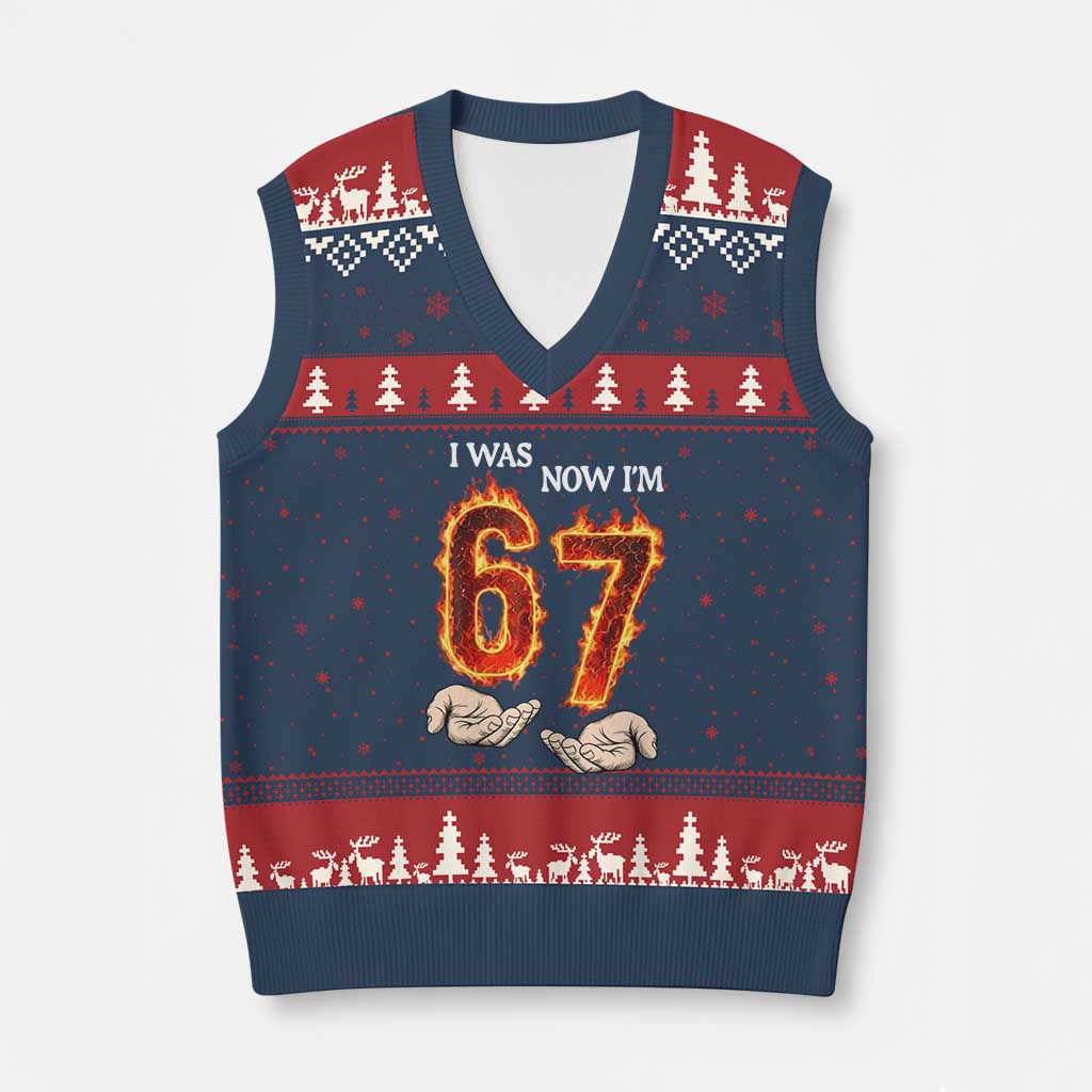 I Was 6 Now I'm 7 Birthday V-Neck Knit Sweater Vest Funny Six Seven Meme 67 Flame
