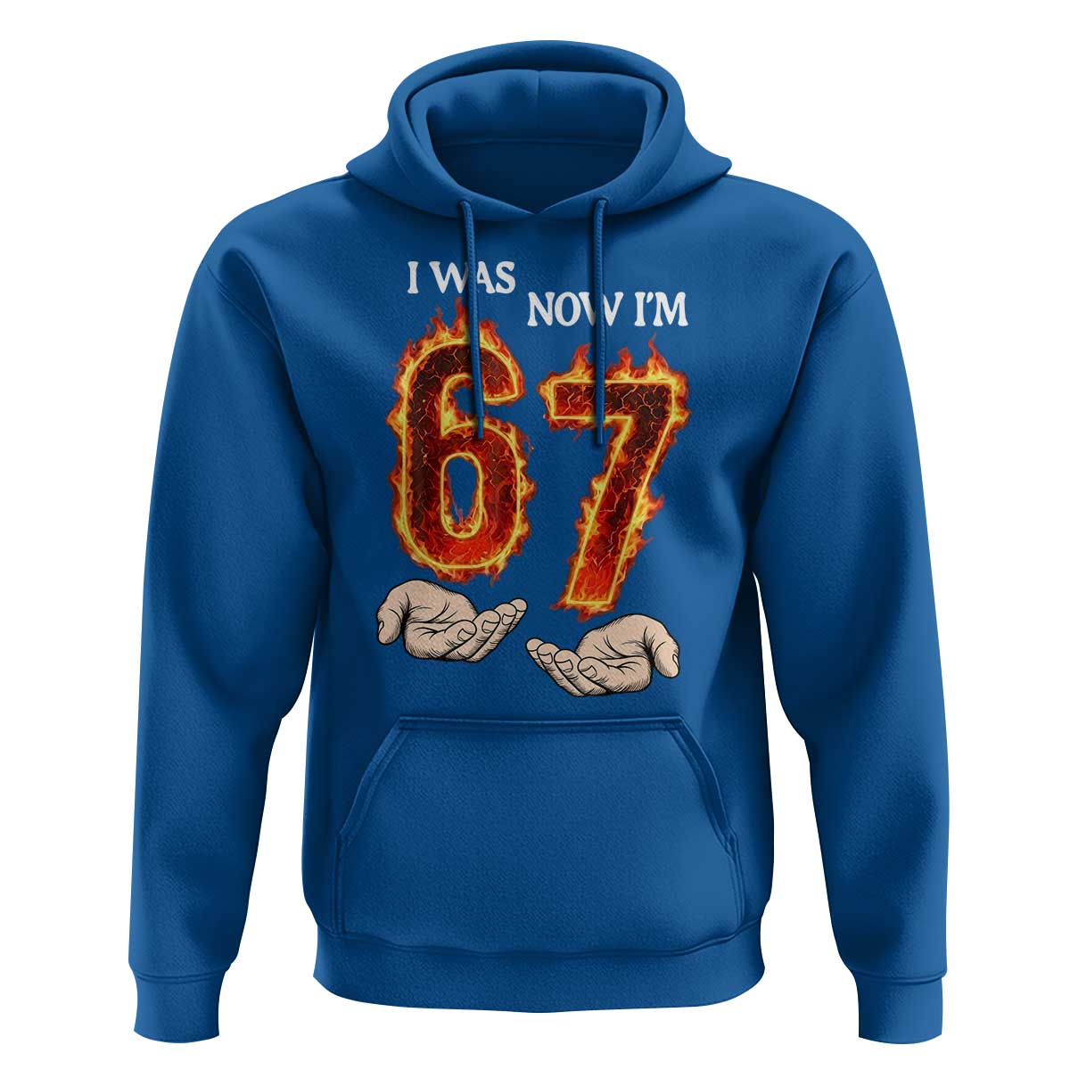 I Was 6 Now I'm 7 Birthday Hoodie Funny Six Seven Meme 67 Flame