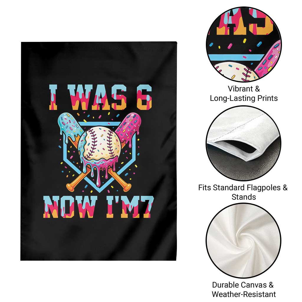 I Was 6 Now I'm 7 Garden Flag Baseball Ice Cream Drip Number 67 Player 67th Birthday