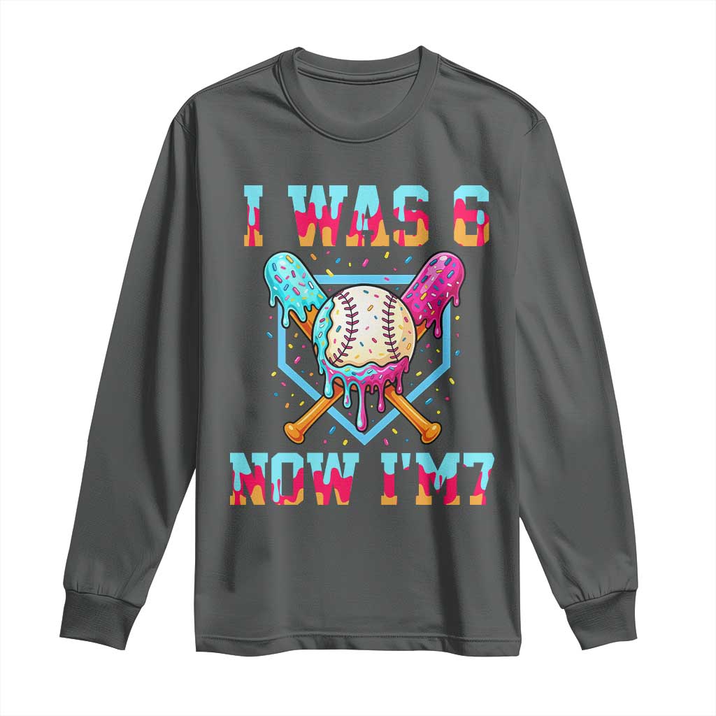 I Was 6 Now I'm 7 Long Sleeve Shirt Baseball Ice Cream Drip Number 67 Player 67th Birthday