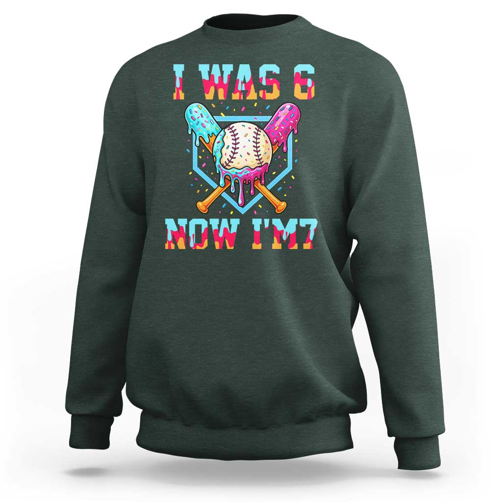 I Was 6 Now I'm 7 Sweatshirt Baseball Ice Cream Drip Number 67 Player 67th Birthday