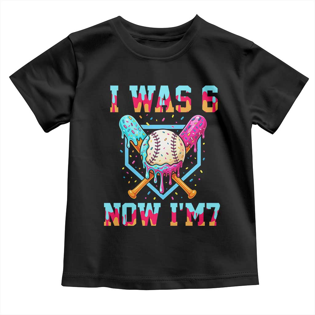 I Was 6 Now I'm 7 Toddler T Shirt Baseball Ice Cream Drip Number 67 Player 67th Birthday