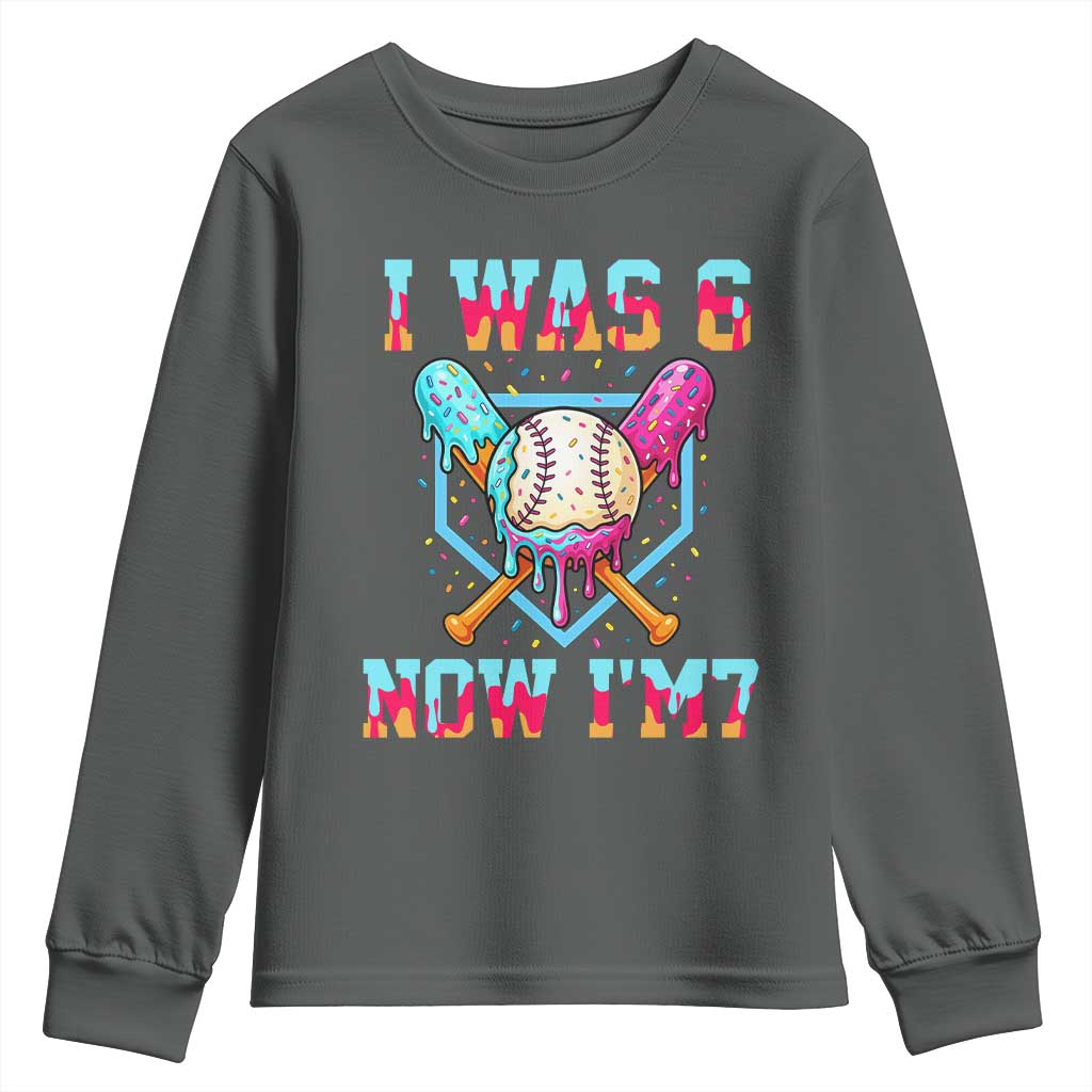 I Was 6 Now I'm 7 Youth Sweatshirt Baseball Ice Cream Drip Number 67 Player 67th Birthday