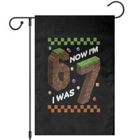 7th Birthday I Was 6 Now Im 7 Garden Flag Unlocked 67 Boys Kids Youth