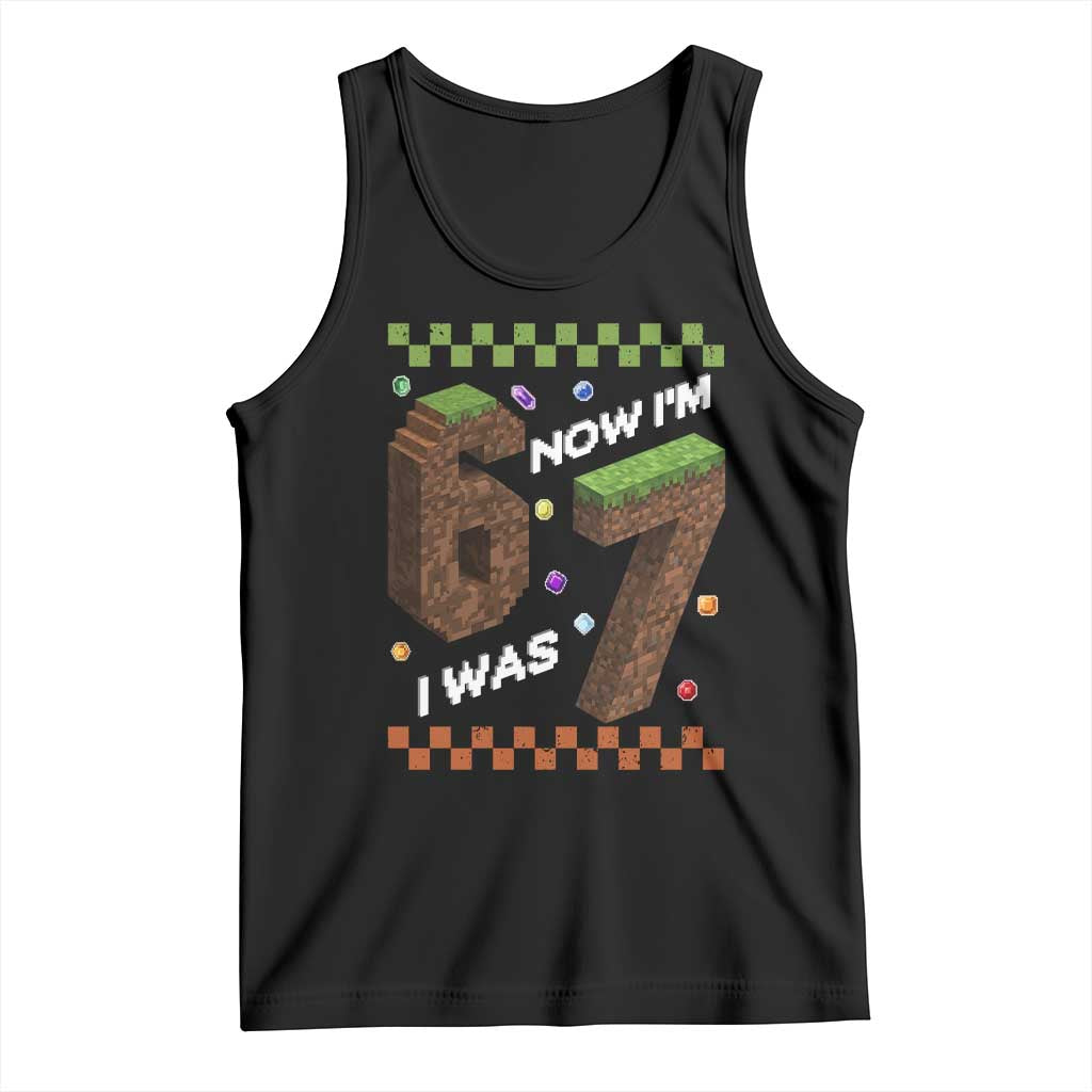 7th Birthday I Was 6 Now Im 7 Tank Top Unlocked 67 Boys Kids Youth