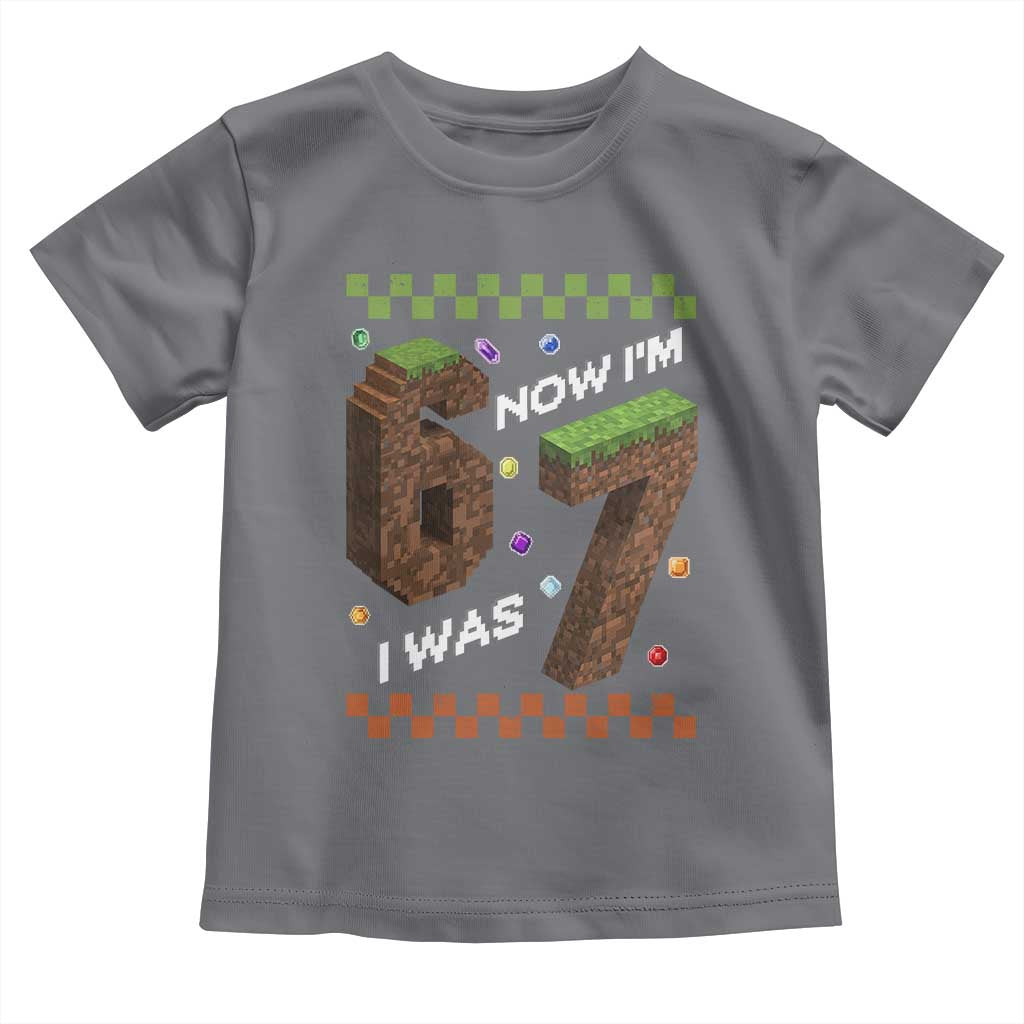 7th Birthday I Was 6 Now Im 7 Toddler T Shirt Unlocked 67 Boys Kids Youth