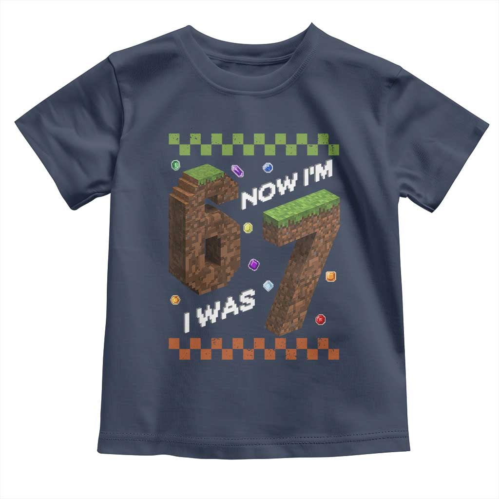 7th Birthday I Was 6 Now Im 7 Toddler T Shirt Unlocked 67 Boys Kids Youth