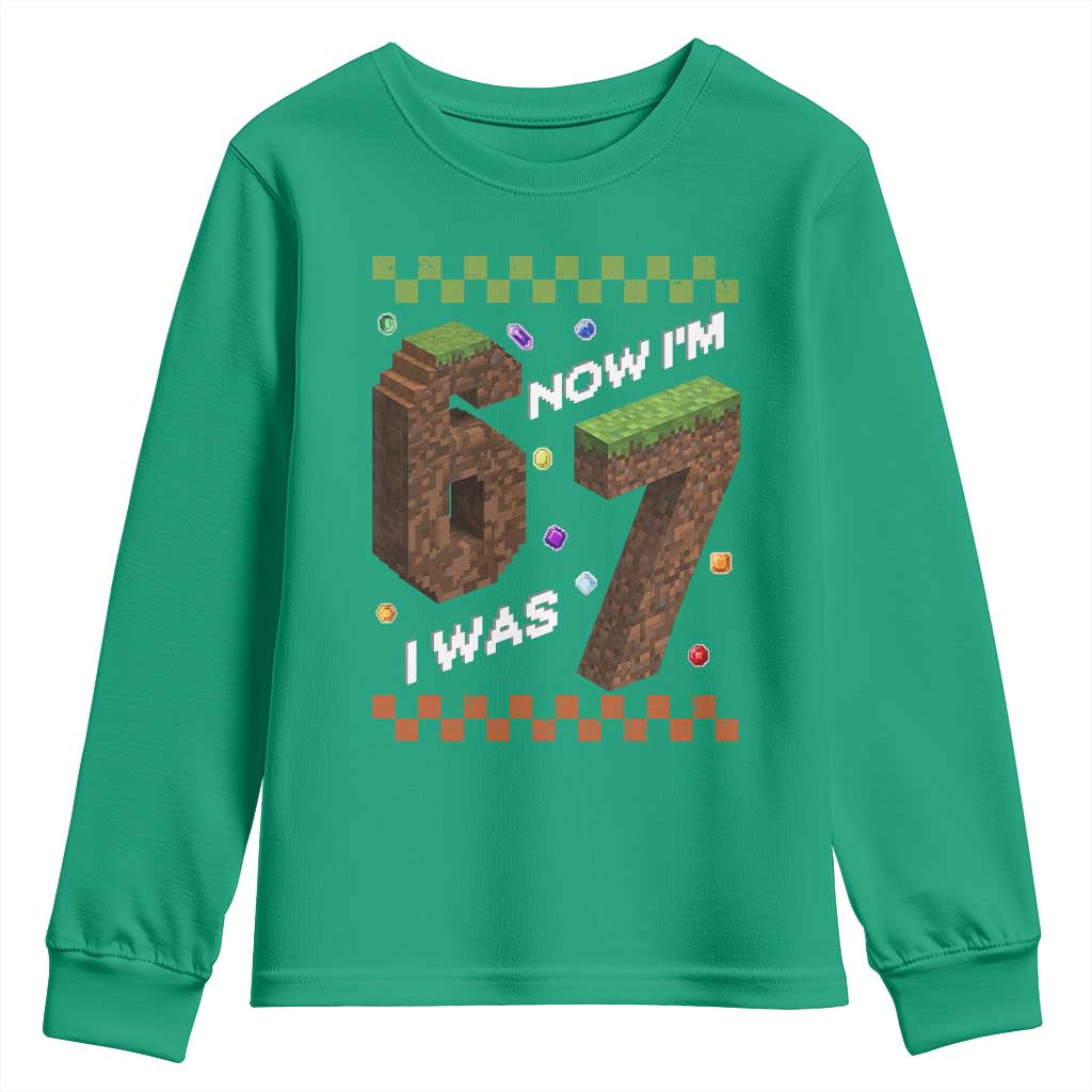 7th Birthday I Was 6 Now Im 7 Youth Sweatshirt Unlocked 67 Boys Kids Youth