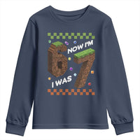 7th Birthday I Was 6 Now Im 7 Youth Sweatshirt Unlocked 67 Boys Kids Youth