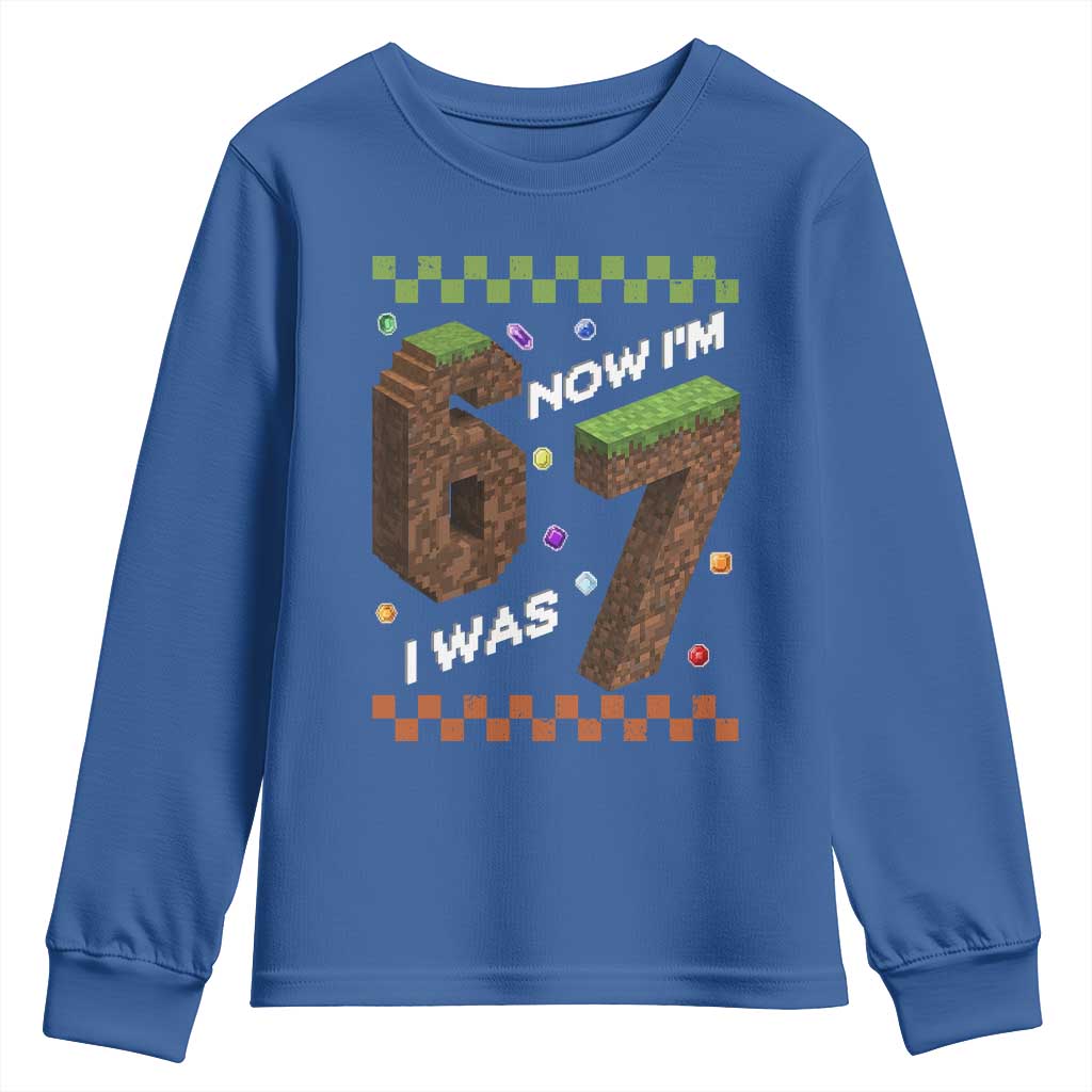 7th Birthday I Was 6 Now Im 7 Youth Sweatshirt Unlocked 67 Boys Kids Youth