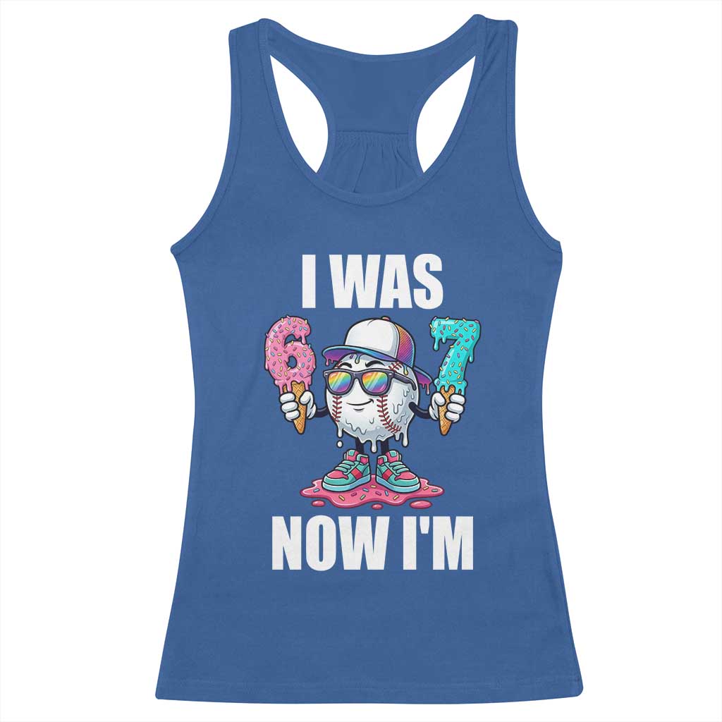 I Was 6 Now I'm 7 Racerback Tank Top Baseball Ice Cream Drip Number 67 Player
