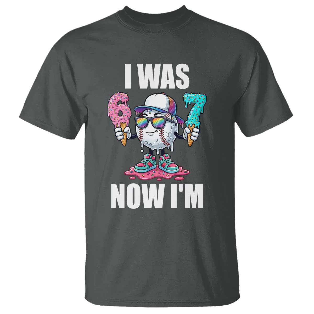 I Was 6 Now I'm 7 T Shirt Baseball Ice Cream Drip Number 67 Player