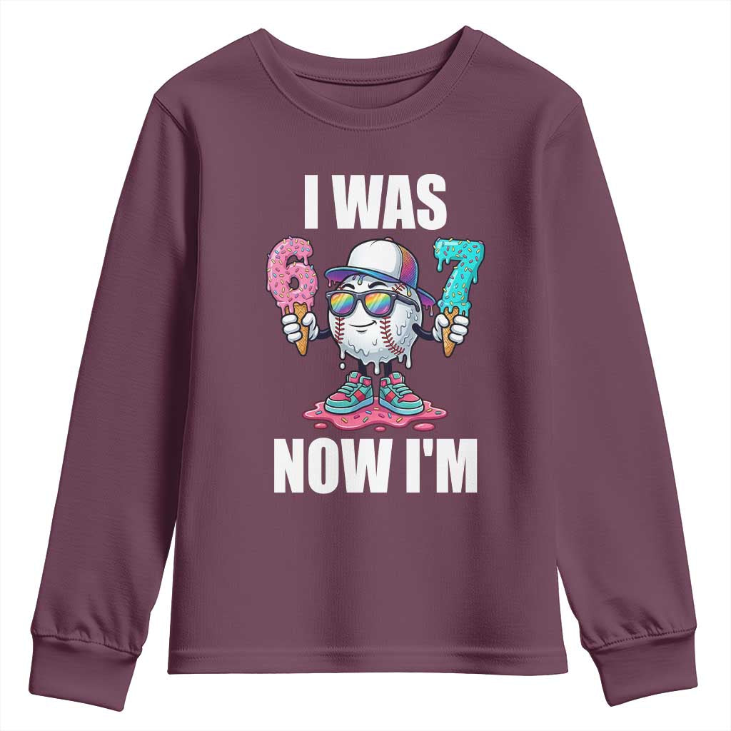 I Was 6 Now I'm 7 Youth Sweatshirt Baseball Ice Cream Drip Number 67 Player